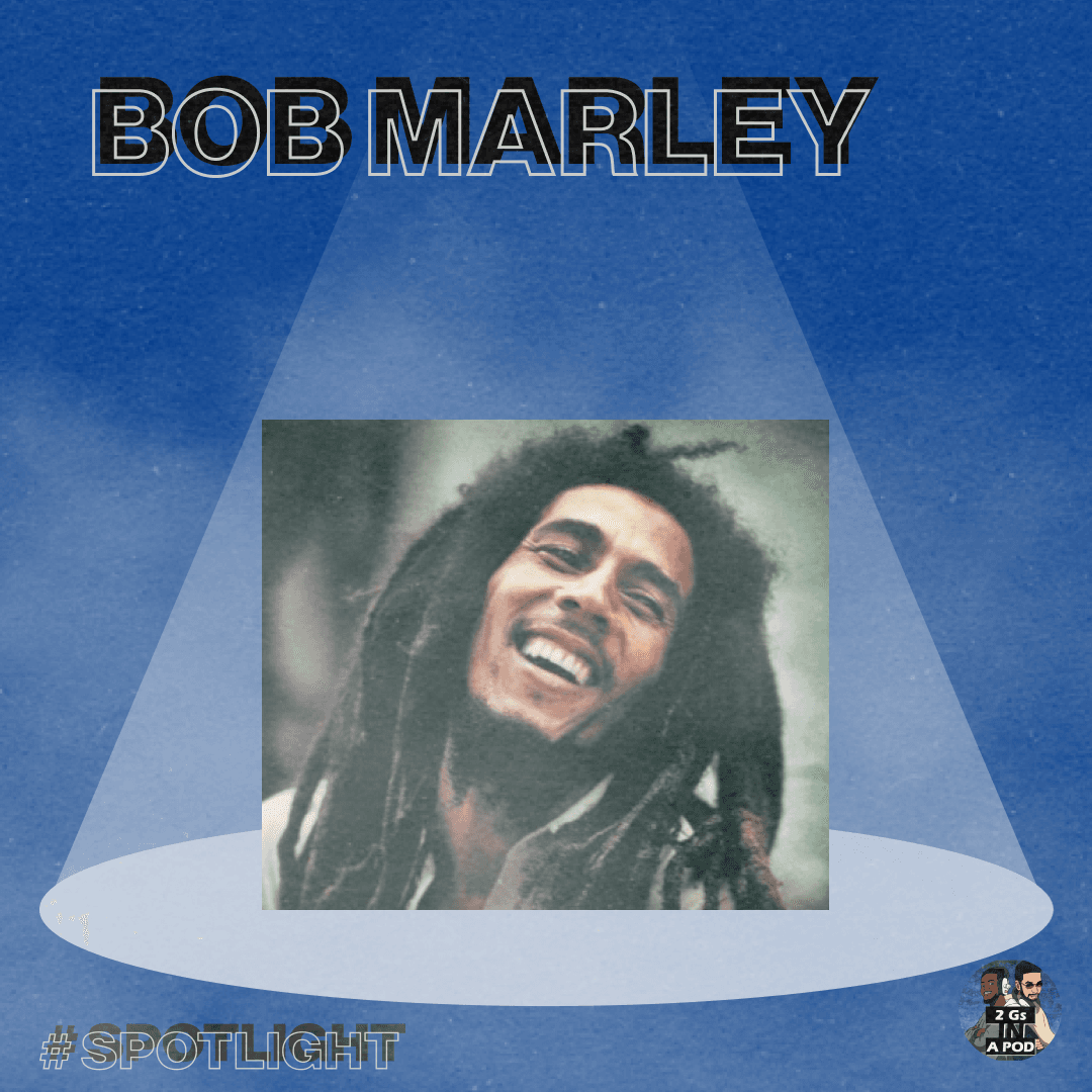 63. Bob Marley: Legend w/ Keanna #SPOTLIGHT