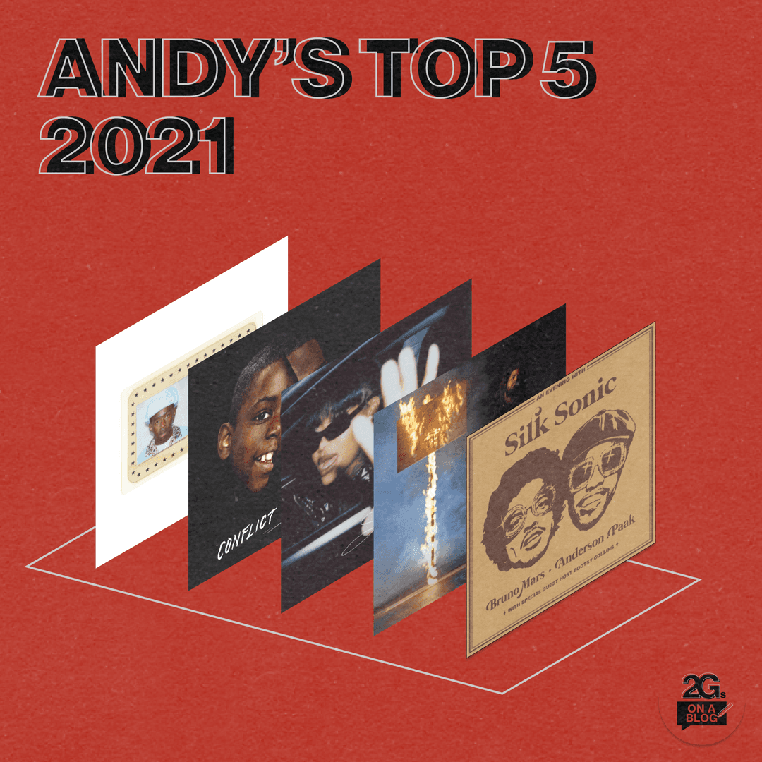 Andy's Top Five Albums of 2021